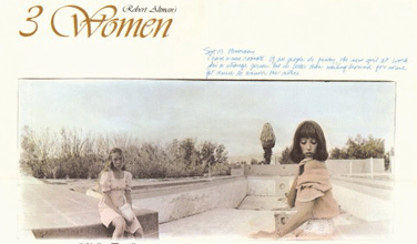 Directed by Robert Altman, 1977 - 3 Women